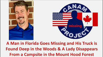 Missing 411 David Paulides- A Man Goes Missing in FL and a Lady Vanishes from a Campsite in OR