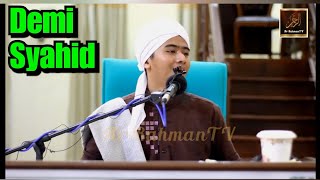 Kisah saidina saad - Tinggalkan dunia demi syahid - Ustaz syed putra