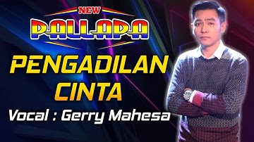 New PALLAPA - Pengadilan Cinta Voc GERRY MAHESA Live NGUJUNG Rembang 2016