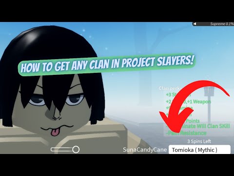 How to get whatever clan you want in project slayers (no Robux required) 