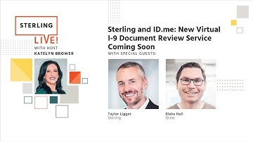 New Virtual I-9 Document Review Service Coming Soon from Sterling and ID.me
