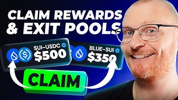 Video 9: SUI: How to Claim Rewards & Manage Risks In SUI Liquidity Pools