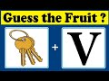 Guess the fruit quiz 6 | Timepass Colony