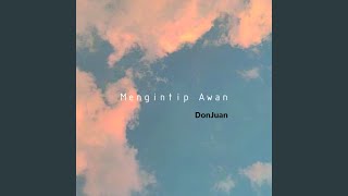 Download Lagu Mengintip Awan MP3 Download Lagu Mengintip Awan MP3