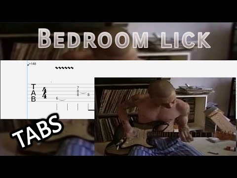 Bedroom Lick - Jhon Frusciante Tablatura