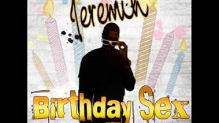 Jeremiah   Birthday Sex (remix)2009 Resimi