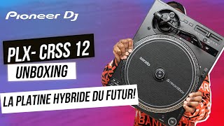 PIONEER DJ PLX - CRSS 12! Ne ratez pas La platine vinyle du Futur ! 🚀🚀🚀