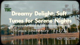 My Favorite Day 🍱 Dreamy Delight: Soft Tunes for Serene Nights 🎶 Ep172 screenshot 5