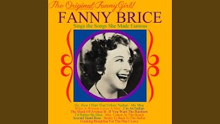 Miniatura de "Fanny Brice - If You Want The Rainbow You Must Have The Rain"