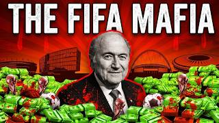 The FIFA Corruption Scandal: The Secret Billion-Dollar Club