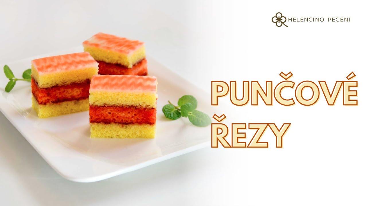 Punčové řezy / Helenčino pečení