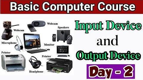 Computer Education Part-2 / Input and Output Devices Explain in Hindi / इनपुट आउटपुट डिवाइस क्या है?