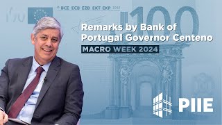 Macro Week 2024: Bank of Portugal Governor Centeno