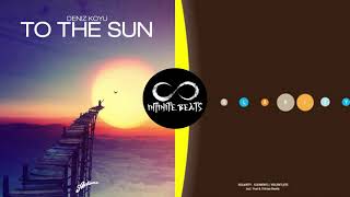 Deniz Koyu - To The Sun vs. Solarity - Relentless (Infinite Beats Mashup)