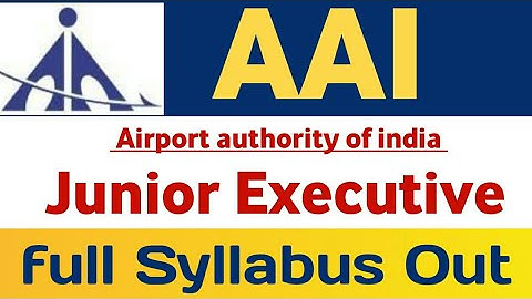 aai junior exicutive official syllabus 2023 out | junior executive common cadre syllabus release |