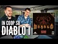 la coop sul primo DIABLO (e su Diablo IV) insieme a Gatto!