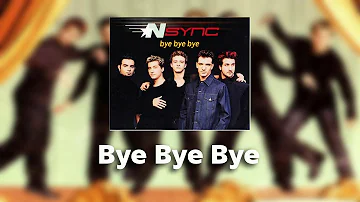 Nsync — Bye bye bye | HQ Audio