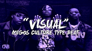 Migos Type Beat - "Visual" (Prod. Cosa Nostra Beats)