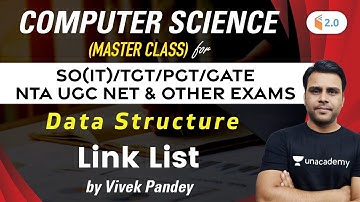 10:00 PM - NTA UGC NET/SO(IT)/TGT/PGT/GATE | Computer Master Class by Vivek Pandey | Data Structure