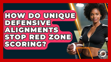 How Do Unique Defensive Alignments Stop Red Zone Scoring? - Gridiron Data Digest