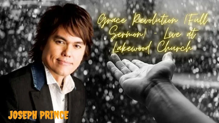 Grace Revolution (Full Sermon) - Live at Lakewood Church - Joseph Prince