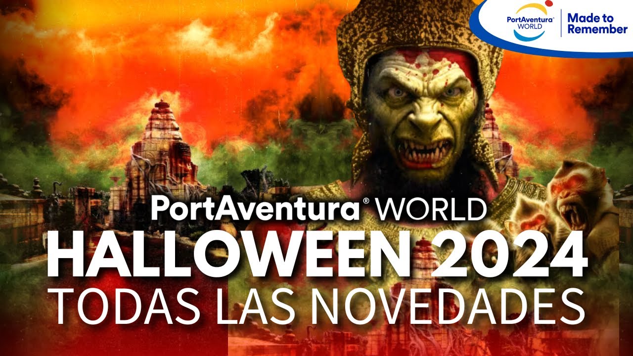 HALLOWEEN 2024 PORTAVENTURA [5K] Novedades e Información👻