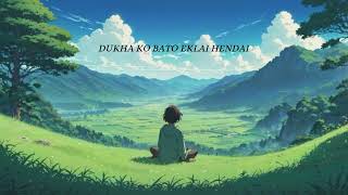 DUKHA KO BATO EKLAI HENDAI "NEW NEPALI TRENDING RAP SONG 🎶 2026