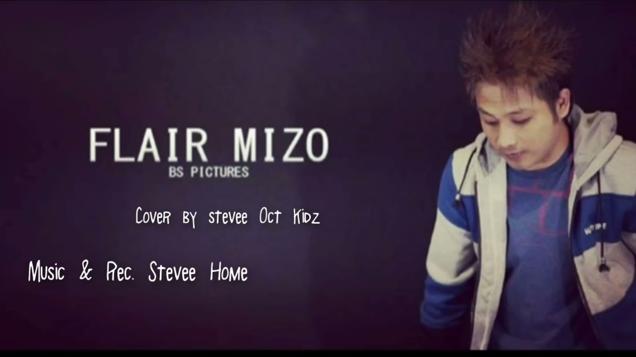 Stevee Oct Kidz  Flair Mizo   Lo haw tawh rawh Cover