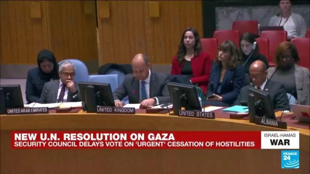 UN Security Council vote on Gaza truce delayed again as talks continue ...