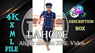 Guru Randhawa : Lahore 😉❤️ || XML FILE // Alight motion XML video editing 🔏 // Love song ||