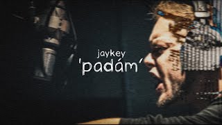 JAYKEY - 'padám' (Offical Music Video) | 4K