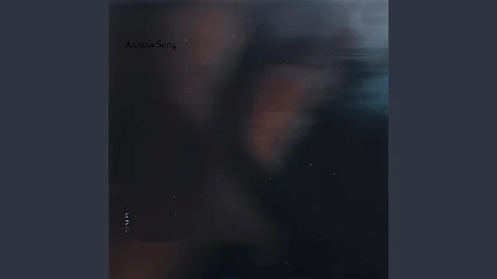 Aaron's Song