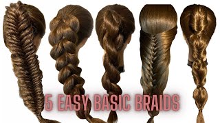 5 Easy basic braids. Tutorial for beginners