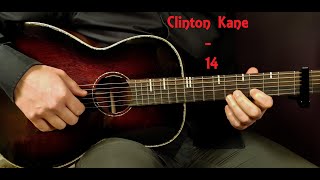 How to play CLINTON KANE - 14 Acoustic Guitar Lesson - Tutorial