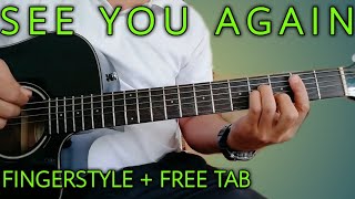 SEE YOU AGAIN Fingerstyle Guitar+Free Guitar Tablature