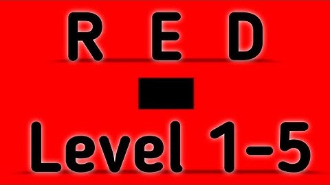 Red Level 1 2 3 4 5 Full Walkthrough Gameplay Android By Barte Bonte IOS RED Puzzle Game
