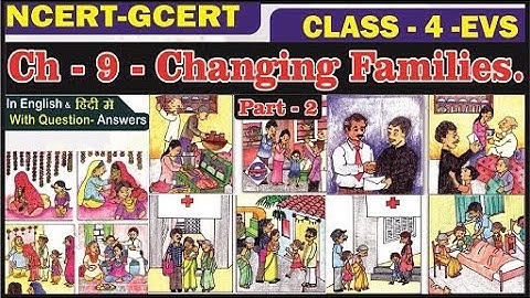 Changing Families II Class 4 Evs Chapter 9 II Part 2 II @PratibhaJadhav