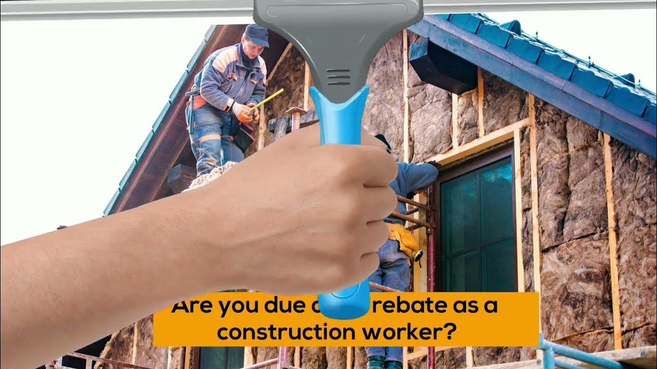 are-you-due-a-tax-rebate-as-a-construction-worker-cis-tax-rebates