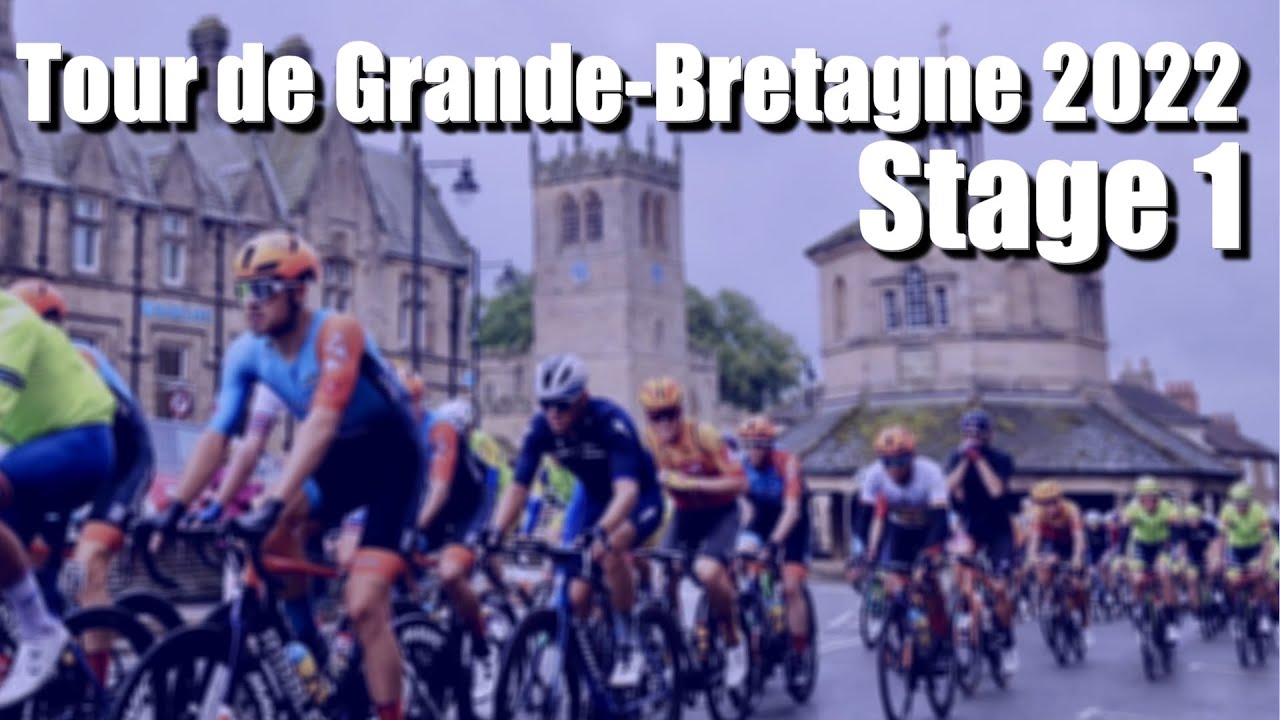 1ère étape du Tour de Grande Bretagne 2022 - Cyclisme sur route - cycling england-  tour of britain