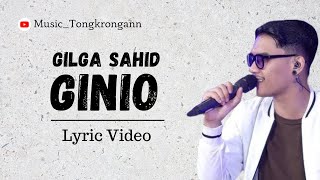 Gilga Sahid - Ginio ( Lyric Video ) TERBARU‼️ #trending #viral #lyrics #gilgasahid