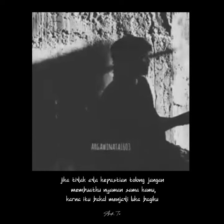 story wa sedih tidak dianggap II nyaman sih tapi tidak ada kepastian 😭