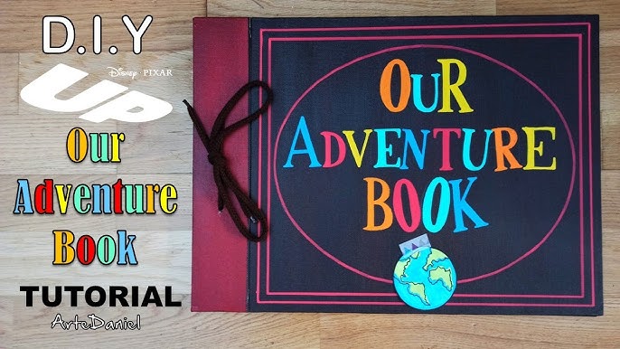 Disney HOW-TO! Decorate Your Own DIY Adventure Book Inspired by Disney's Up!