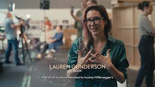 Lauren Gunderson discusses The Time Traveller&#39;s Wife