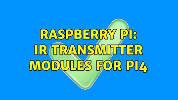 Raspberry Pi: IR transmitter modules for Pi4