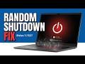PC Randomly Shutting Down in Windows 11/10/8/7 | How To Fix Laptop Suddenly Turn Off By Itself ✅