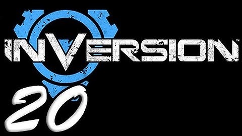 Inversion Part 20 Final [HD] Walkthrough Playthrough Gameplay Xbox360/PS3/PC