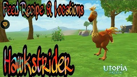 Utopia: Origins - How to tame the Hawkstrider / Feed Recipe / Locations