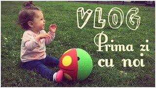 VLOG 16.07.2016 | Prima zi cu noi