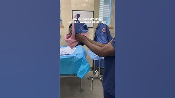 How To Properly Open A Sterile Package On The Surgical Field
