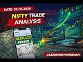 20th MARCH NIFTY TRADE FULL EXPLANATION || 50 POINTS CAPTURED || LEARN WITH MISHAN #trading #nifty
